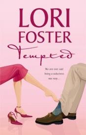 book cover of Tempted: Little Miss Innocent?Annie, Get Your GuyMessing Around with Max by Lori Foster
