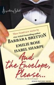 book cover of And The Envelope, Please... by Barbara Bretton