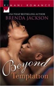 book cover of Beyond Temptation (Kimani Romance) by Brenda Jackson