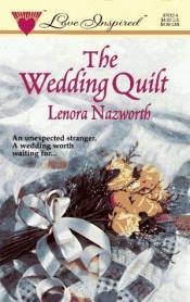 book cover of The Wedding Quilt (Love Inspired) by Lenora Worth