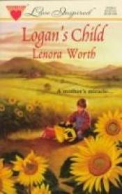 book cover of Logan'S Child (Love Inspired , No 26) by Lenora Worth