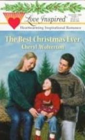 book cover of The Christmas Ever by Cheryl Wolverton