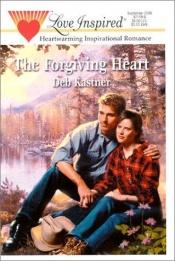 book cover of The Forgiving Heart (Love Inspired #113) by Erich Kästner