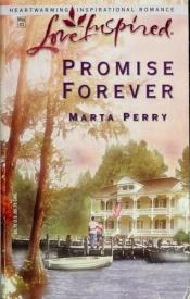 book cover of Promise Forever (The Caldwell Kin Series #4) (Love Inspired #209) by Marta Perry
