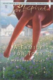 book cover of A Family for Tory (Love Inspired #245) by Margaret Daley