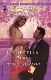 book cover of The Cinderella Plan by Margaret Daley