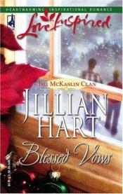 book cover of Blessed Vows by Jillian Hart