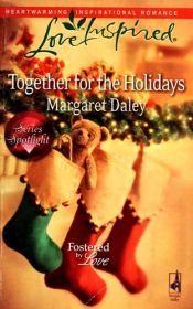 book cover of Together for the Holidays (Steeple Hill Love Inspired (Large Print)) by Margaret Daley
