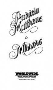 book cover of Mirrors by Patricia Matthews