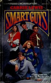 book cover of Smart Guys (Crosswinds, No 24) by Lewis