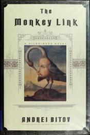 book cover of The monkey link by Andrei Bitov