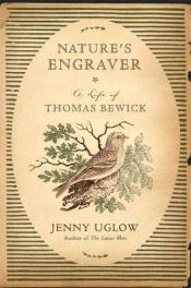 book cover of Nature's Engraver by Jenny Uglow