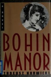 book cover of Bohin Manor by Tadeusz Konwicki