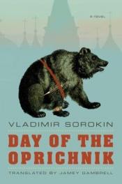 book cover of День опричника by Vladimir Sorokin