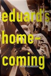 book cover of Eduard's homecoming by Peter Schneider