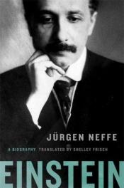 book cover of Einstein by Jürgen Neffe