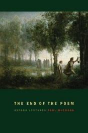 book cover of The end of the poem by Paul Muldoon