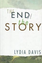 book cover of The end of the story by Klaus Hoffer|Lydia Davis|Lydia Davis