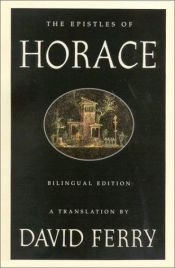 book cover of The Epistles of Horace: Bilingual Edition by Горацій