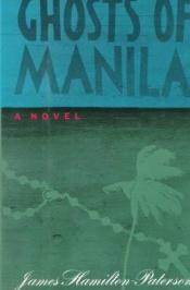 book cover of Ghosts of Manila by James Hamilton-Paterson