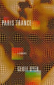book cover of Paris Trance by Geoff Dyer