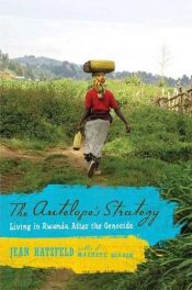 book cover of Antelope's Strategy: Living in Rwanda After the Genocide by Jean Hatzfeld