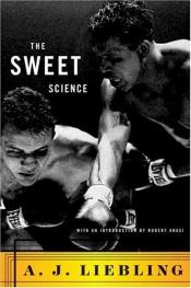 book cover of The sweet science by A. J. Liebling