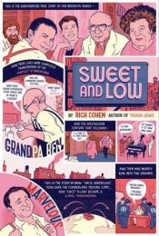 book cover of Sweet and Low: A Family Story by Rich Cohen