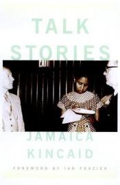 book cover of Talk Stories by Jamaica Kincaid