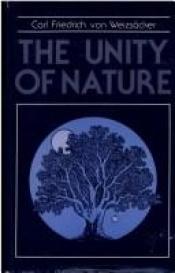 book cover of The unity of nature by Carl Friedrich von Weizsäcker