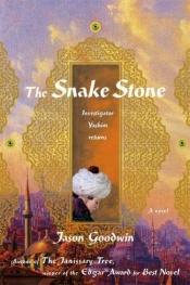 book cover of De slangensteen by Jason Goodwin