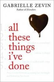 book cover of Birthright 01: All these Things I've Done by Gabrielle Zevin