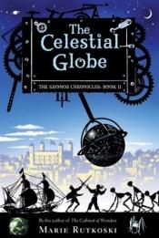 book cover of The Celestial Globe (series) by Marie Rutkoski