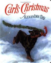 book cover of Carl's Christmas (Carl) by Alexandra Day
