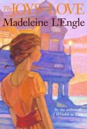 book cover of The Joys of Love by Madeleine L'Engle