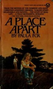 book cover of A Place Apart by Paula Fox