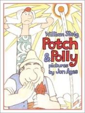 book cover of Potch & Polly by William Steig