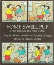 book cover of Some swell pup by Maurice Sendak