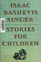 book cover of Stories for children by Singer-I.B