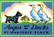 book cover of Angus and the Duck by Marjorie Flack