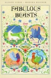 book cover of Fabulous Beasts by Alison Lurie