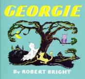 book cover of Georgie and the Robbers by Robert Bright