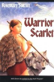 book cover of Warrior Scarlet by Rosemary Sutcliff
