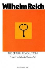 book cover of The Sexual Revolution: Toward a Self-Governing Character Structure by Wilhelm Reich