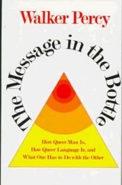 book cover of The Message in the Bottle by Walker Percy