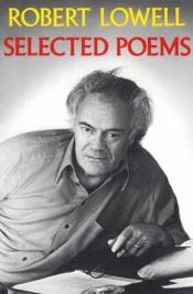 book cover of Selected poems by Robert Lowell