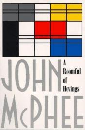 book cover of Roomful of Hovings and Other Profiles by John McPhee