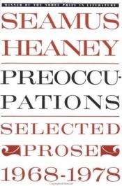 book cover of Preoccupations : selected prose, 1968-1978 by Seamus Heaney