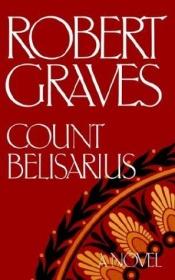 book cover of Count Belisarius by Robert von Ranke Graves