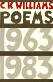 book cover of Poems: 1963-1983 by C. K. Williams